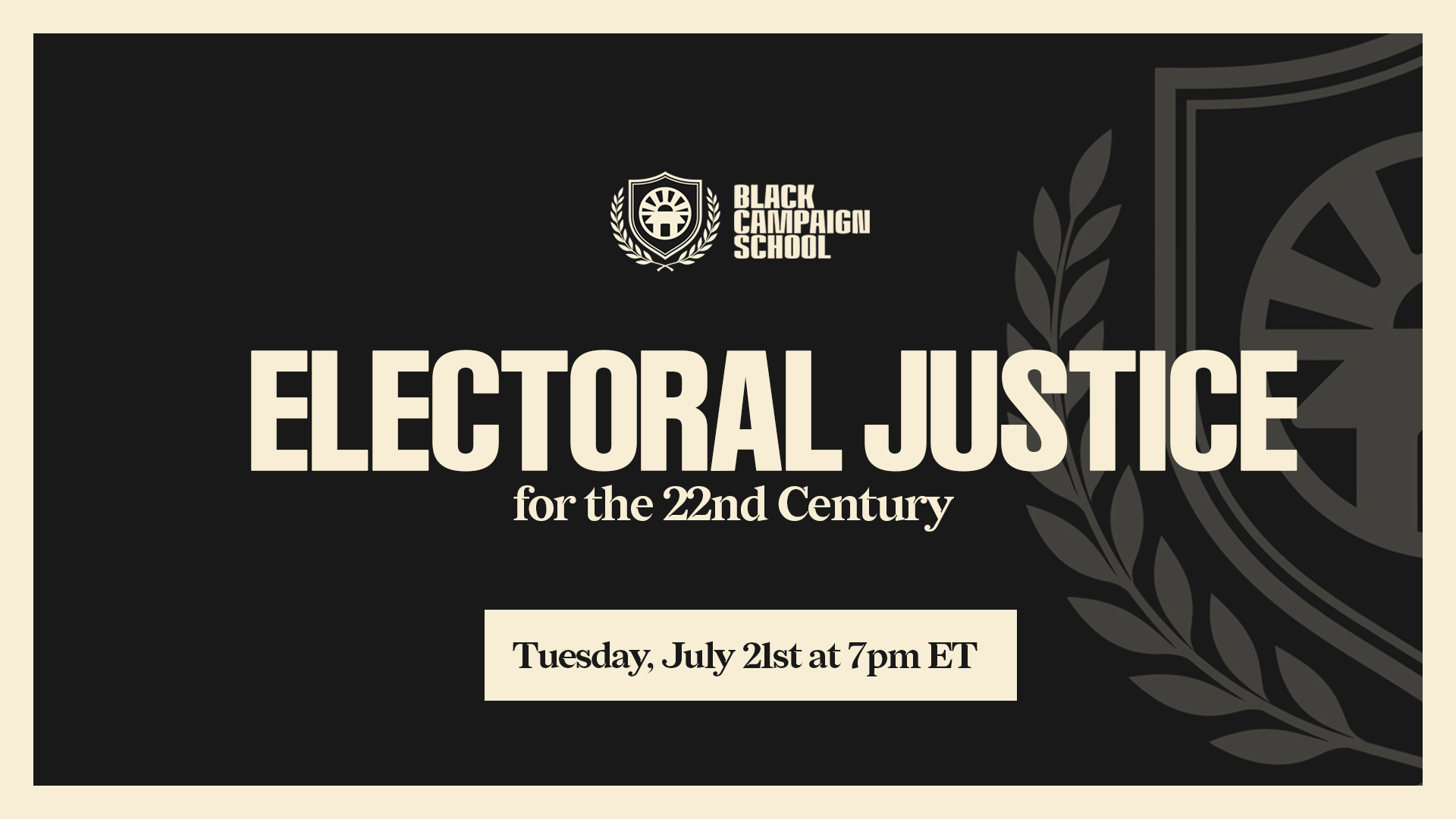 Electoral Justice for the 22nd Century with Jessica Byrd, Tuesday July 21 at 7 PM ET